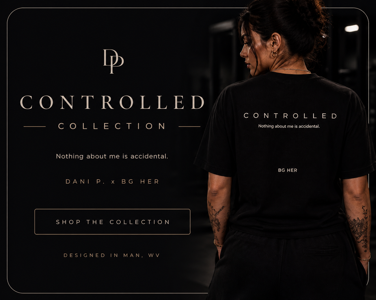DANI P x BG HER CONTROLLED