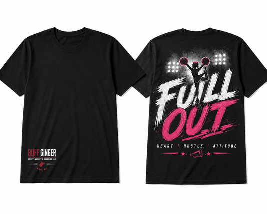 BG Sports Agency | FULL OUT Cheer Tee