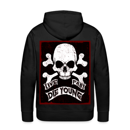 Live fast, Die Young 2Hoodie - black